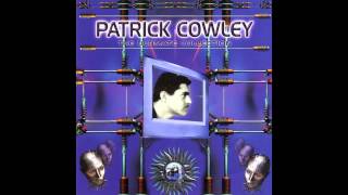 Patrick Cowley - Pushing Too Hard