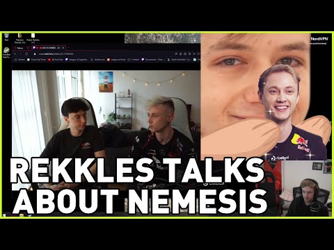 Nemesis reacts to Rekkles talking about him