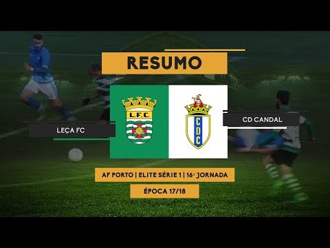 RESUMO - LEÇA FC 2-0 CANDAL - MINUTO90 TV