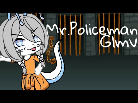 Mr.Policeman Glmv ||gacha life||
