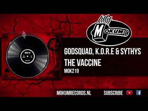 GodSquad, K.O.R.E & Sythys - The Vaccine