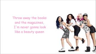 Little Mix - We Are Who We Are ( Lyrics + Pictures )