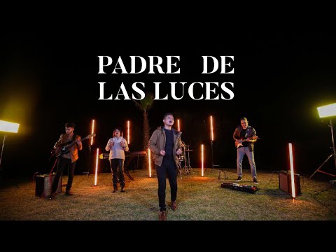Padre de las luces - La Fe Música ( Video Oficial )