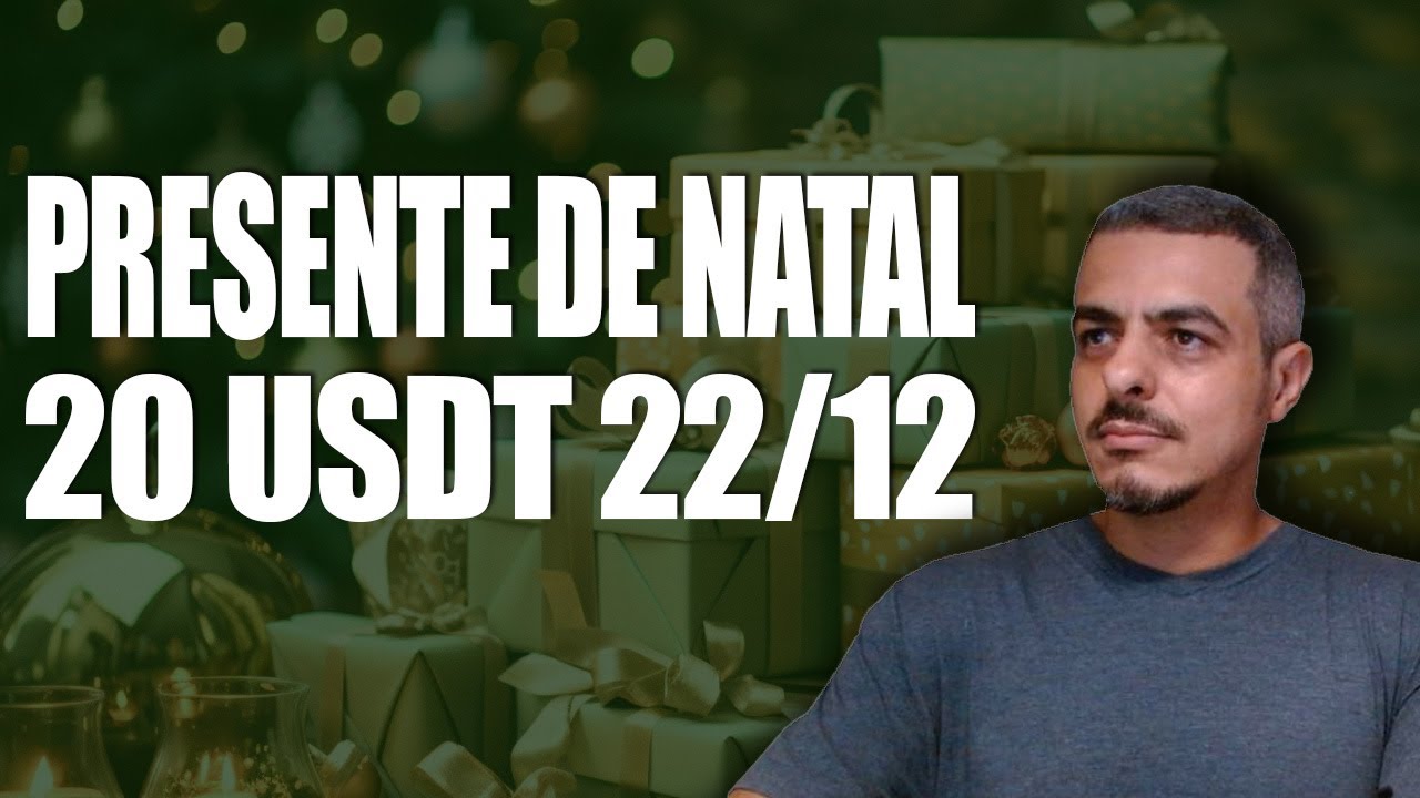 BITCOIN HOJE   PRESENTE DE NATAL 20 USDT DIA 22 DE DEZEMBRO