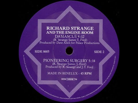Richard Strange And The Engine Room – Pioneering Surgery
