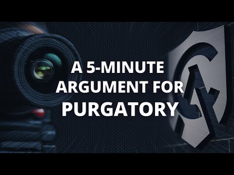 A 5-Minute Argument for Purgatory