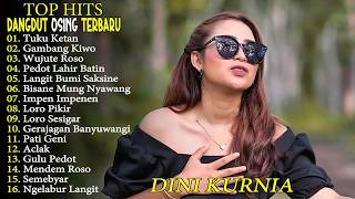 Download lagu GAMBANG KIWO - TUKU KETAN - DINI KURNIA FULL ALBUM LAGU DANGDUT KOPLO BANYUWANGI! BISA KOPLO mp3