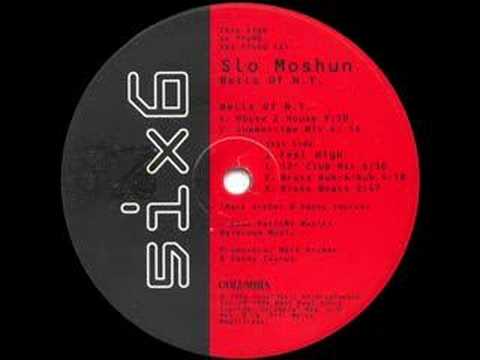 Slo Moshun - Bells of New York