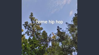 home hip hop