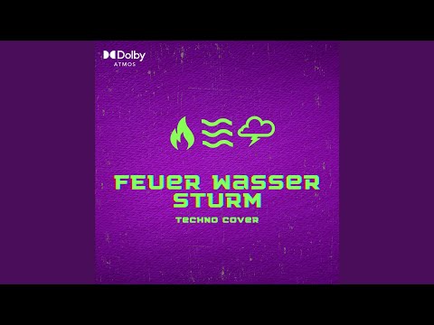 Feuer Wasser Sturm