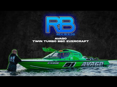 RealBuilds - Avago Twin Turbo BBC Evercraft