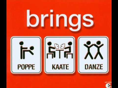 Brings - Poppe, Kaate, Danze (Lyrics)