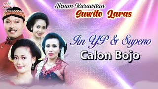 Download lagu Iin Yuandari P & Supeno - Calon Bojo mp3 Download lagu Iin Yuandari P & Supeno - Calon Bojo mp3