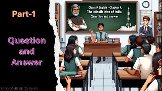 Class 9 || Chapter 4 || The Missile Man of India || Part 1 || Odia medium || Question and Answer