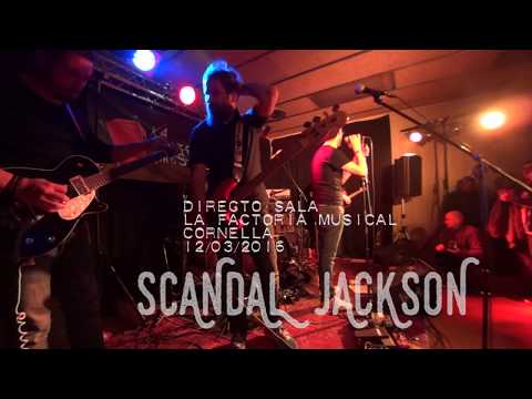 Scandal Jackson - Change the change (Directo en La Factoría Musical)