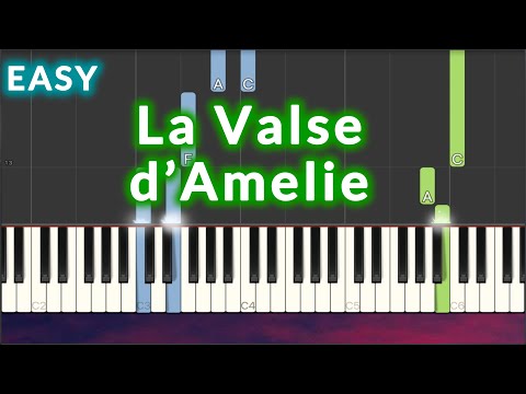 Yann Tiersen - La Valse d'Amelie EASY Piano Tutorial