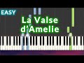Yann Tiersen - La Valse d'Amelie EASY Piano Tutorial