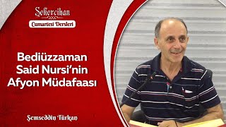 Bediüzzaman'ın Afyon Müdafaası/Şemseddin Türkan
