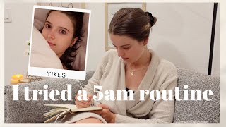 I Tried a 5am Morning Routine For a Week (+ WOW It Was Way Harder Than I Thought)
