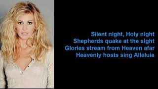 Silent Night, Holy Night by Faith Hill (Lyrics)