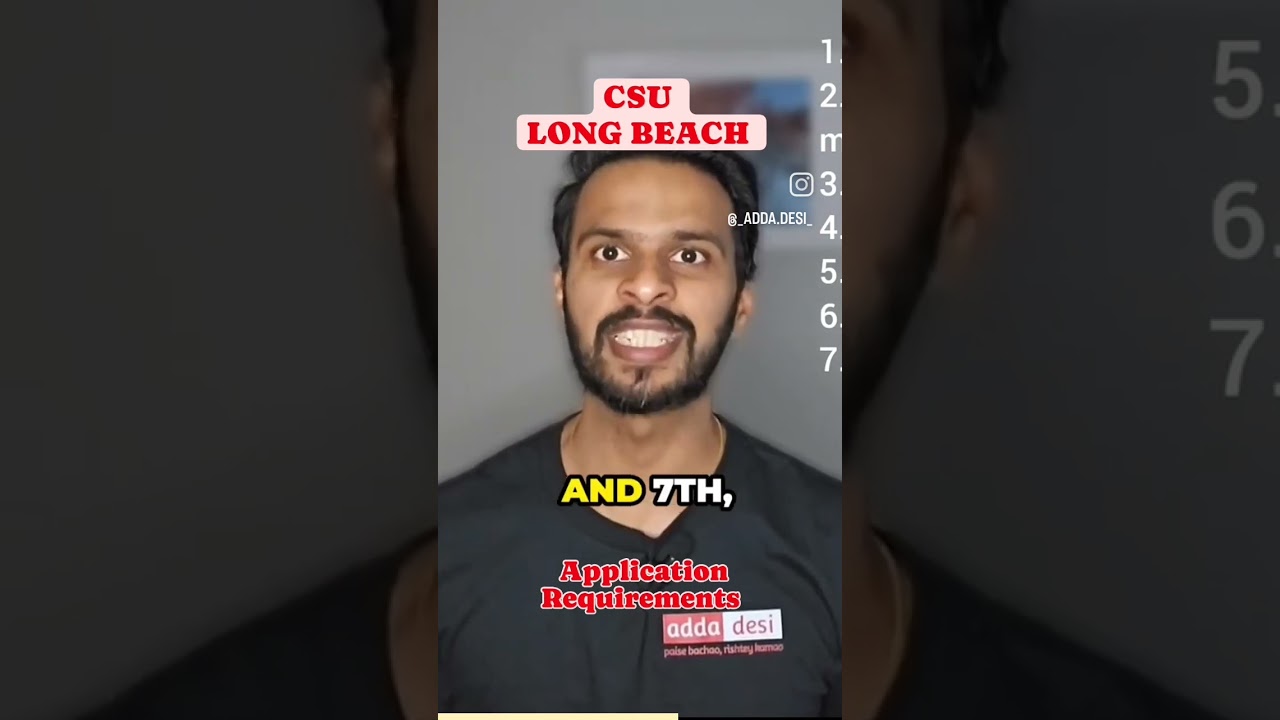 California State University Long Beach - Application requirements  #csu #csulb #studyabroad #gre