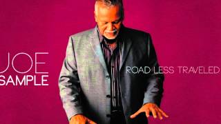 Joe Sample Road Less Traveled Chords Chordify