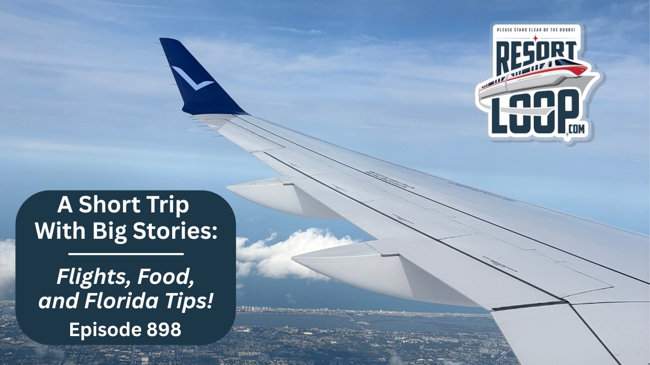 A Short Trip With Big Stories: Flights, Food, and Florida Tips! [Ep. 898]