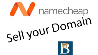 How to sell domain on Namecheap - Securely sell domain name