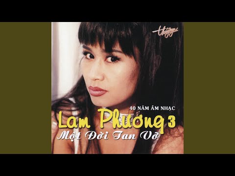 Một đời tan vỡ - Khánh Hà