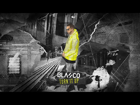 Blasco - Turn It Up (Official Audio)
