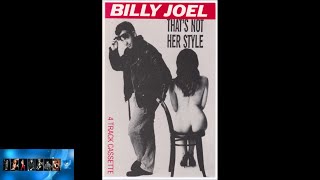 Billy Joel - That’s Not Her Stile (Tradução / Legendado em Português)