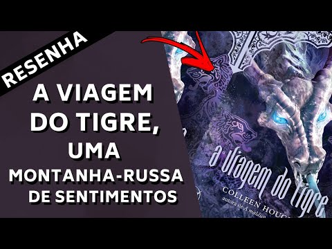 A VIAGEM DO TIGRE, UMA MONTANHA-RUSSA DE SENTIMENTOS | Share Your Books