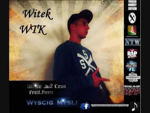 Witek WTK -To Już Czas