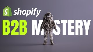 Shopify B2B - Top Features for Wholesalers