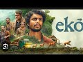 EKO Telugu Suspense Thriller Full Movie