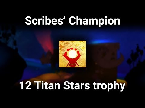 Scribes' Champion (12 Titan Stars trophy) - the Withdrawn