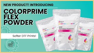 Enhance Hand-feel and Stretchability with ColorPrime Flex Powder from DTF Station