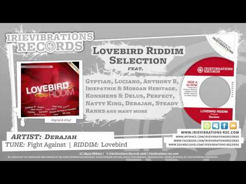 Derajah - Fight Against (Lovebird Riddim)