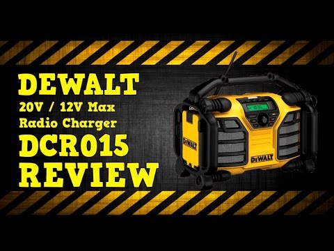 DeWALT 20V 12V Max Radio Charger DCR015 Review