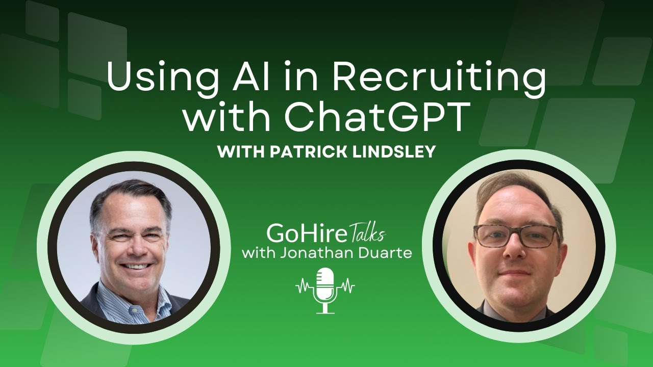 Using ChatGPT in Recruiting with Patrick Lindsley