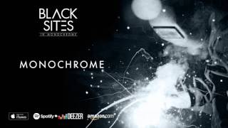 Black Sites - Monochrome (In Monochrome) 2016