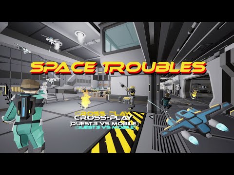 SPACE TROUBLES