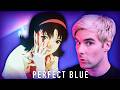 Nothing Has Come Close to Perfect Blue