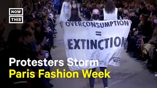 Louis Vuitton Fashion Show Crashed by Climate Activists
