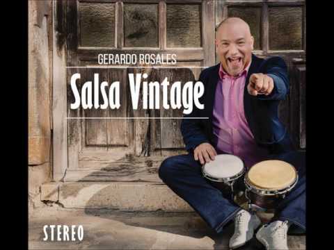 Muñeco Abandonao - Gerardo Rosales #SalsaVintage #Latin
