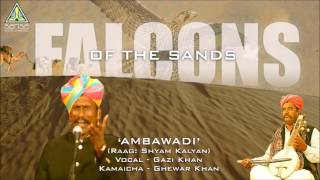 Ambawadi  Falcons of the Sands  Vocal: Gazi Khan  