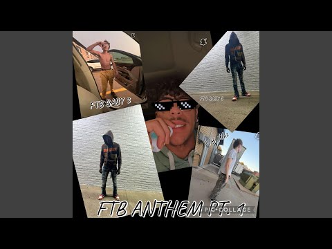 FTB ANTHEM, Pt. 1