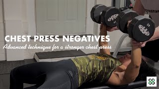 Chest Press Negatives - Advanced Technique For A Stronger Chest Press
