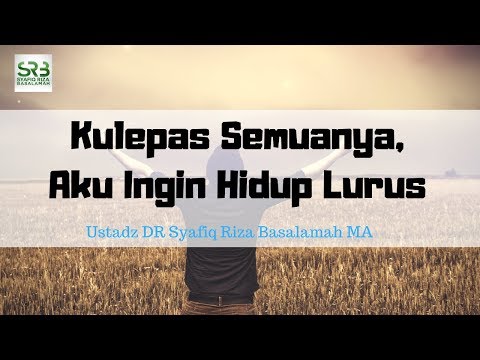 Kulepas Semuanya, Aku Ingin Hidup Lurus