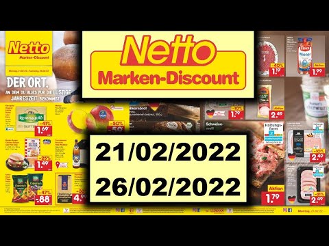 NETTO Von Mo., 21.02.2022 Bis Sa., 26.02.2022 LIDL / ALDI /KAUFLAND- NEUE PRODUKTE
